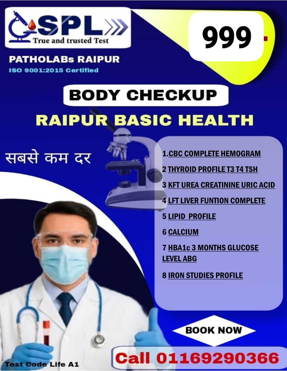 SPL RAIPUR BESIC HEALTH