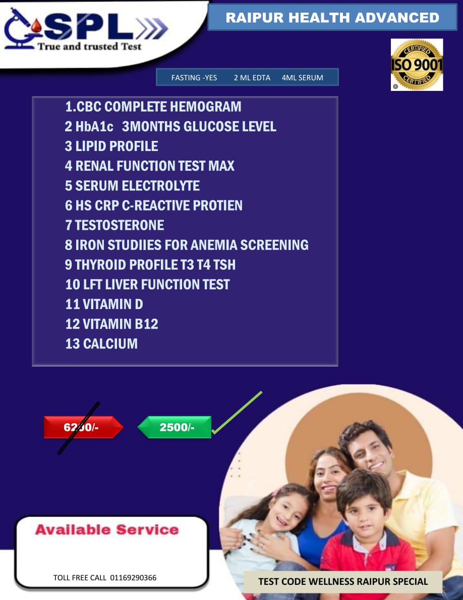 SPL RAIPUR HEALTH ADVANCED